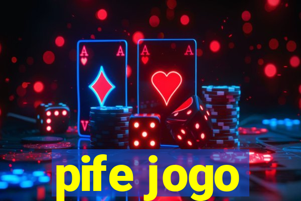 pife jogo